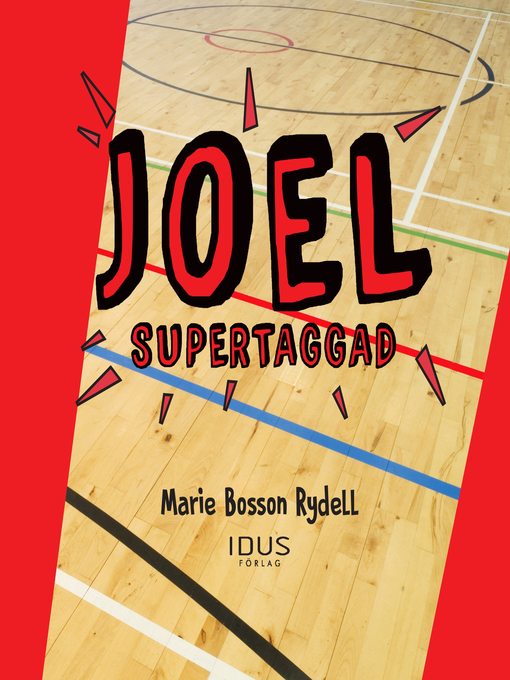 Title details for Joel – supertaggad by Marie Bosson Rydell - Wait list